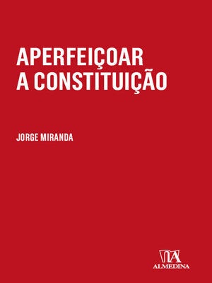 cover image of Aperfeiçoar a Constituição